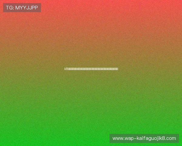 k8凯发天生赢家:结合实战经验总结的高效战术策略,助你在比赛中占据优势 k8凯发天生赢家:结合实战经验总结的高效战术策略,助你在比赛中占据优势